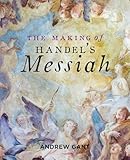 The Making of Handels Messiah