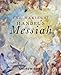 The Making of Handels Messiah
