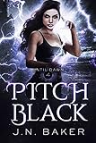  Pitch Black (Until Dawn, Book 4) (English Edition)