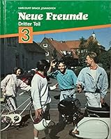 Neue Freunde German, 1989 0153834927 Book Cover