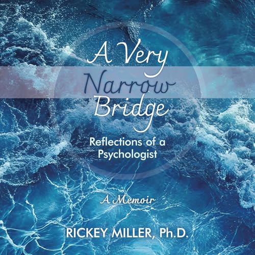 A Very Narrow Bridge by Rickey Miller episode artwork