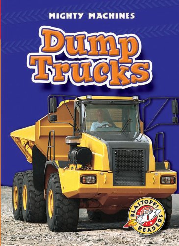 Buy Dump Trucks (Blastoff Readers. Level 1) — BookShops.in