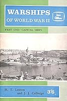 Warships of World War II: part one: capital ships B001H0CJQ0 Book Cover