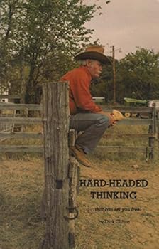 Unknown Binding Hard-Headed Thinking (...That Can Set You Free!) Book