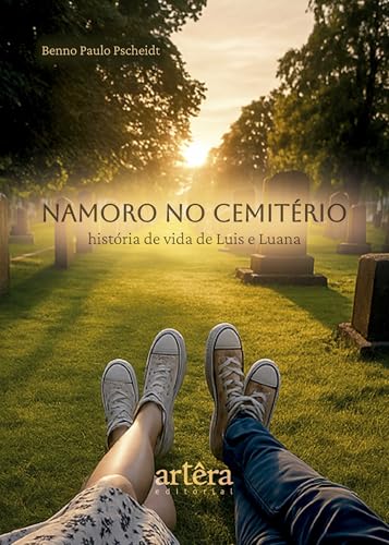 Namoro no Cemitério: História de Vida de Luis e Luana