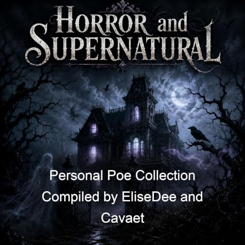Personal Poe Collection Compiled by EliseDee and Cavaet cover art