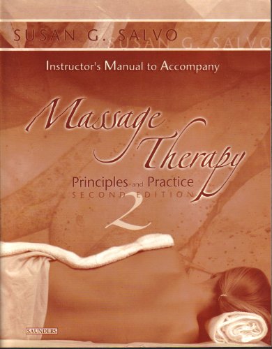 Massage Therapy: Principles and Practice 072160370X Book Cover