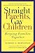 Straight Parents, Gay Children: Keeping Families Together