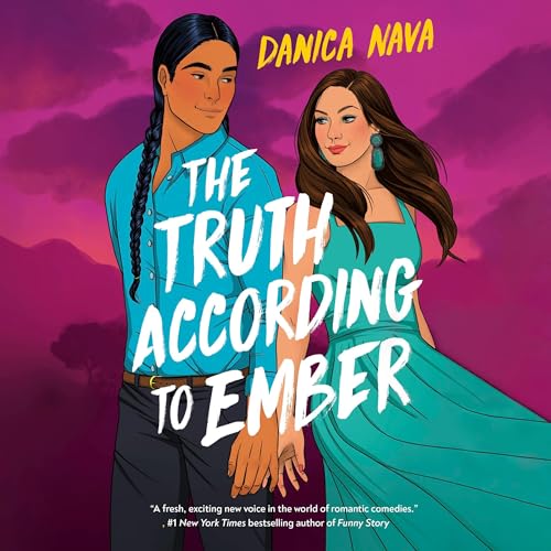 The Truth According to Ember by Danica Nava episode artwork