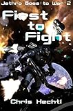 Jethro: First to Fight (The Wandering Engineer Book 2)