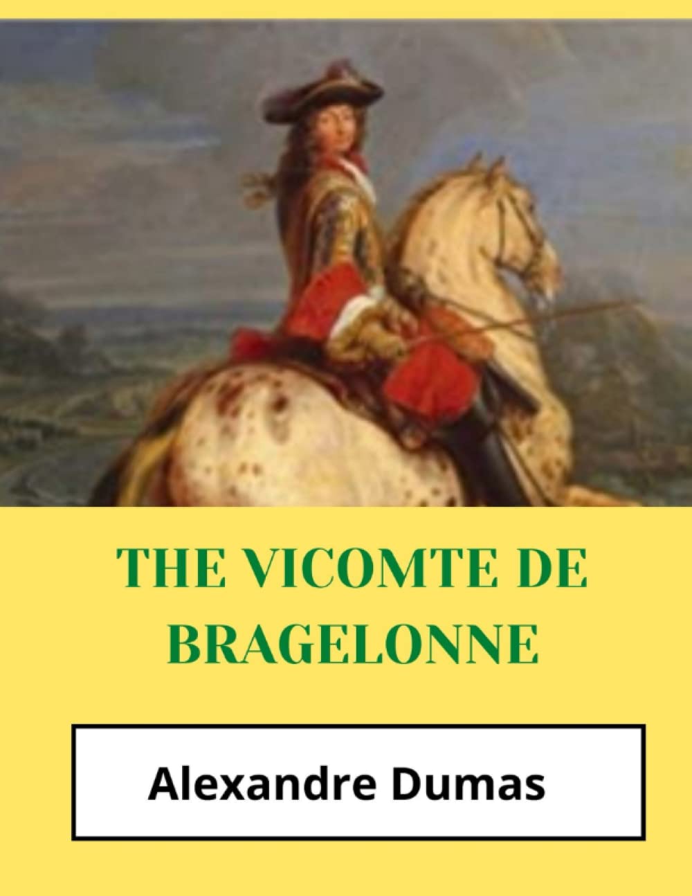 THE VICOMTE DE BRAGELONNE(Annotated)
