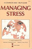 Managing Stress: A Complete Self-Help Guide (Self-Counsel Series) 0889086176 Book Cover
