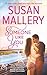 Someone Like You: A Romance Novel