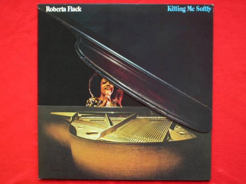Roberta Flack - Killing Me Softly - Atlantic