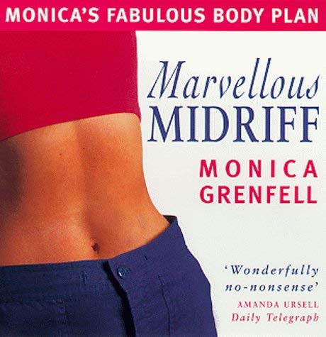 Marvellous Midriff: Grenfell, Monica: 9780330377423: Amazon.com: Books