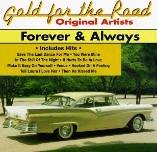 Forever & Always: Gold for the Road [Audio CD] Various Artists