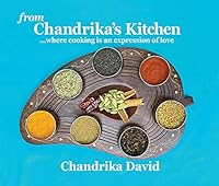 From Chandrika's Kitchen : Where Cooking Is an Expression of Love 1950936805 Book Cover