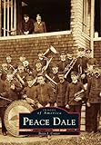 Peace Dale (Images of America)