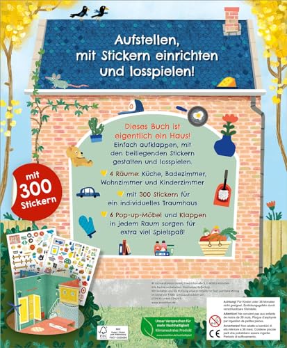 Mein großes Sticker-Spielhaus: Aufstellen, stickern und losspielen | Innovative Kombination aus Puppenhaus & Stickerbuch, mit 300 Aufklebern