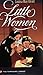 Little Women (Townsend Library Edition)