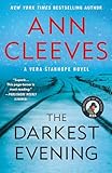 The Darkest Evening: A Vera Stanhope Novel