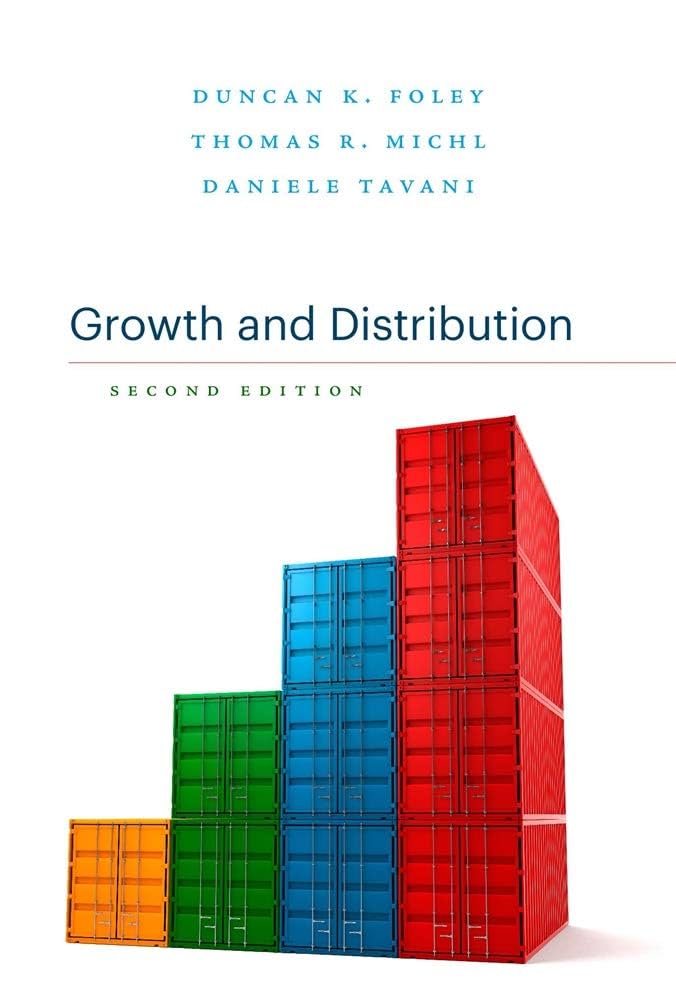 Growth and Distribution: Second Edition: 9780674986428