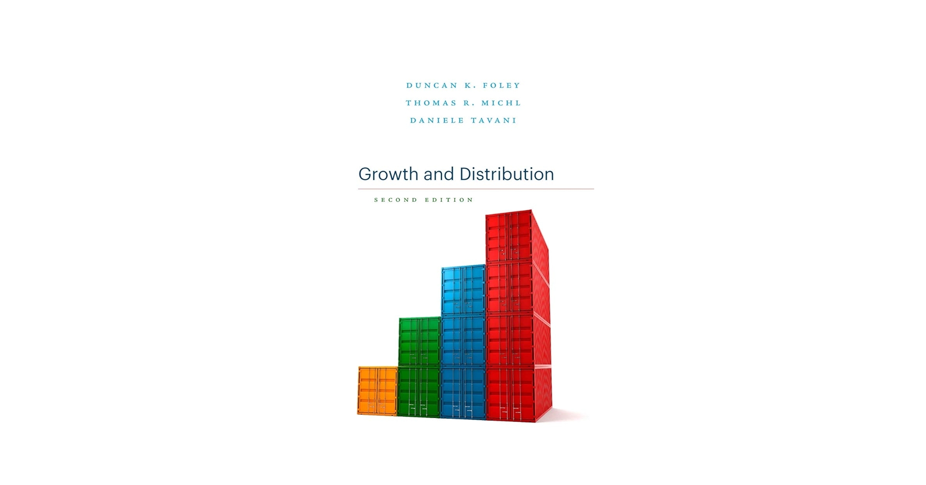 Growth and Distribution: Second Edition: 9780674986428