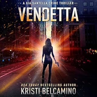 Vendetta Audiolibro Por Kristi Belcamino arte de portada