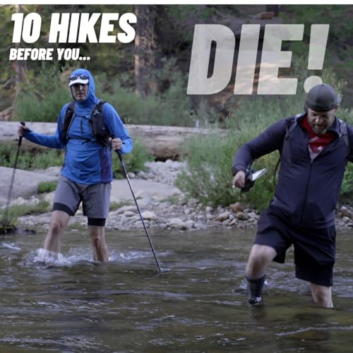 7 Hikes YOU Should DO Before YOU DIE! with MIKE WANDERS