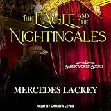 The Eagle & the Nightingales: Bardic Voices, Book 3