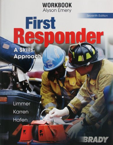 First Responder, A Skills Approach - Workbook
