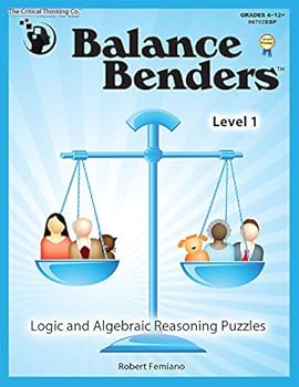 Paperback The Critical Thinking Balance Benders Level 1 Grades 4-12+ School Workbook Book