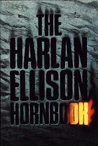 The Harlan Ellison Hornbook