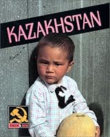 Kazakhstan (Then & Now) 0822528150 Book Cover
