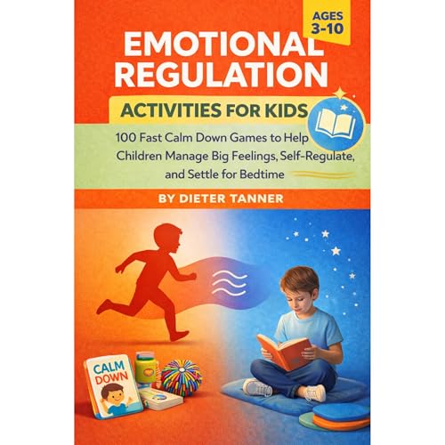 Emotional Regulation Activities for Kids Audiolibro Por Dieter Tanner arte de portada