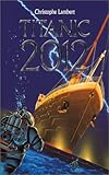  Titanic 2012 (Jeunesse Roman)