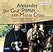Produktbild Der Graf von Monte Christo: Hörspiel