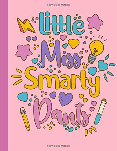 Little Miss Smarty Pants: Primary Composition Book With Story Space & Dotted Mid Line, Grades K-2