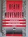 A Death in November: America in Vietnam, 1963