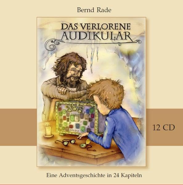Das verlorene Audikular: Eine spannende Adventsgeschichte in 24 Kapiteln zum Zuhören und Miträtseln (12 CDs)