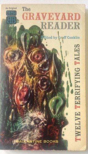 The Graveyard Reader: Twelve Terrifying Tales B00Z8UF86S Book Cover