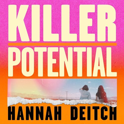 Killer Potential by Hannah Deitch episode artwork