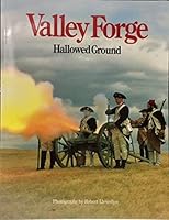 Valley forge: Hallowed ground B0006P5AYK Book Cover