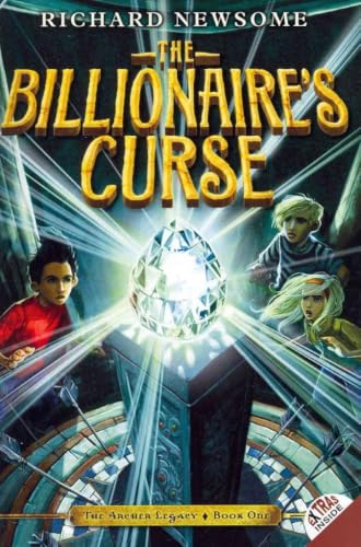 The Billionaire's Curse: A Gripping Mystery Thriller for Kids (Ages 8-12) About a Fortune, Secrets, and a Hidden Killer (The Archer Legacy, 1)