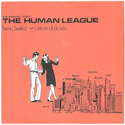 THE HUMAN LEAGUE being boiled / circus of death, 7 inch single, FAST 4