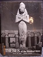 Thebes of the Hundred Gates: Sound and Light Spectacle, Karnak Temples B000BO97VS Book Cover