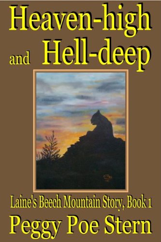 Heaven-high and Hell-deep (Laine's Beech Mounta... 1595130551 Book Cover