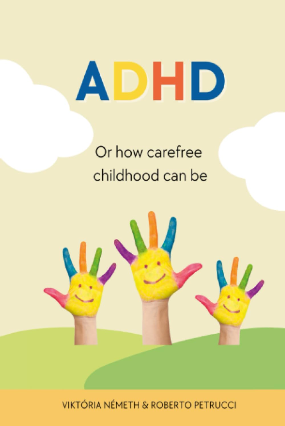 ADHD - Or how carefree childhood can be