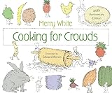Cooking for Crowds: 40th Anniversary Edition