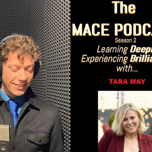 The MACE PODCAST: Tara May from the United States cover art